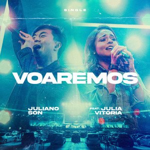 Single Voaremos com Julia Vitória